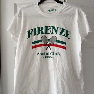 Show Me Your MuMu Firenze Social Club T-Shirt